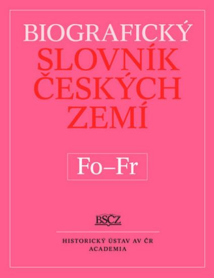 Kniha: Biografický slovník Českých zemí Fo - Fr - Makariusová Marie