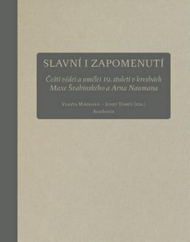 Kniha: Slavní i zapomenutí - Vlasta Mádlová; Josef Tomeš