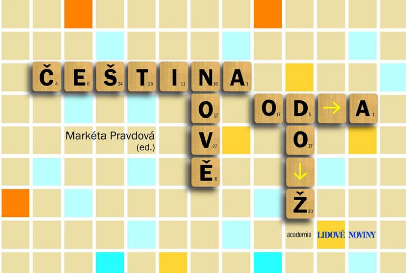Kniha: Čeština nově od A do Ž - Pravdová Markéta