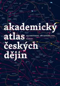 Akademický atlas českých dějin - 2.vydání