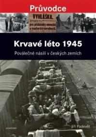 Krvavé léto 1945