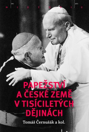 Kniha: Papežství a české země v tisíciletých dějinách - Černušák Tomáš