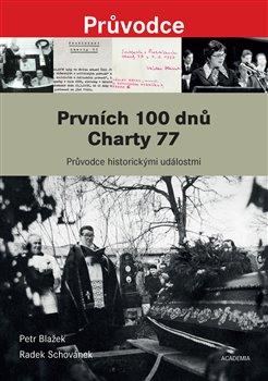 Kniha: Prvních 100 dnů Charty 77autor neuvedený