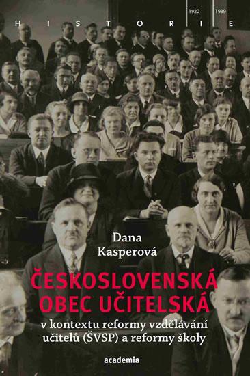 Kniha: Československá obec učitelská - Kasperová Dana