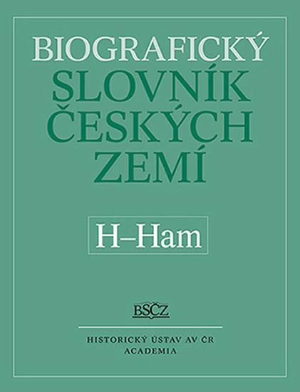 Kniha: Biografický slovník českých zemí H-Ham - Makariusová Marie