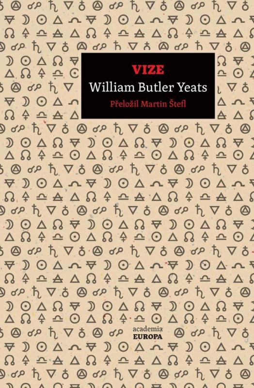 Kniha: Vize - Yeats William Butler
