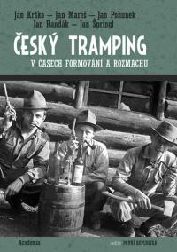 Český tramping v časech formování a rozm