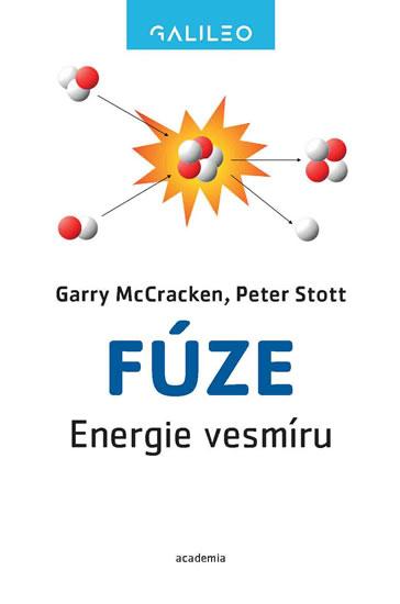 Kniha: Fúze - Energie vesmíru - McCracken G., Stott P.