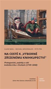 Kniha: Na cestě k -výborně zřízenému knihkupectautor neuvedený