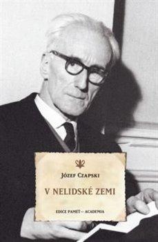 Kniha: V nelidské zemi - Czapski, Józef