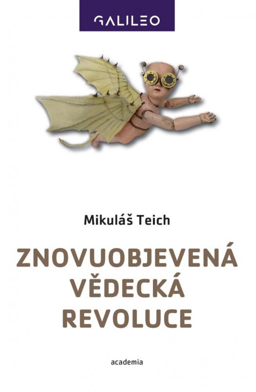 Kniha: Znovuobjevená vědecká revoluce - Teich Mikuláš