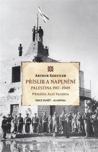 Kniha: Příslib a naplnění - Koestler, Arthur
