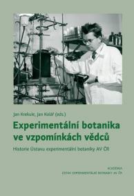 Experimentální botanika ve vzpomínkách vědců - Historie Ústavu experimentální botaniky AV ČR