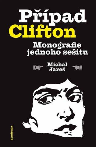Kniha: Případ Clifton - Jareš, Michal