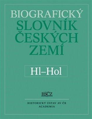 Kniha: Biografický slovník českých zemí (Hl-Hol) 25.díl - Doskočil, Zdeněk