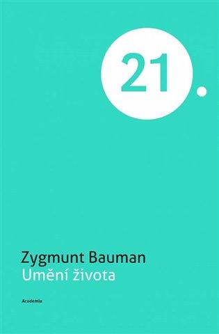 Kniha: Umění života - Bauman, Zygmunt