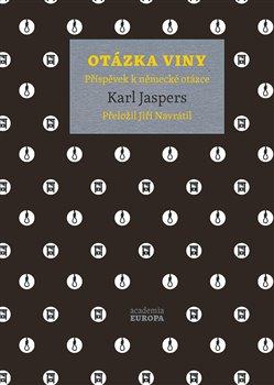 Kniha: Otázka viny - Karl Jaspers