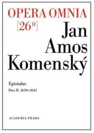 Kniha: Opera omnia 26/II - Komenský, Jan Amos