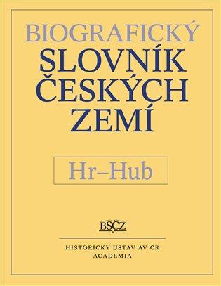 Kniha: Biografický slovník českých zemí (Hr-Hub) 27.díl - Doskočil, Zdeněk