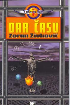 Kniha: Dar času - Zoran Živkovič