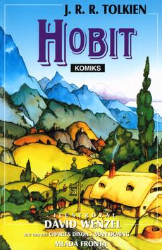 Kniha: Hobit - John Ronald Reuel Tolkien; David Wenzel