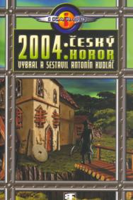 2004: Český horor