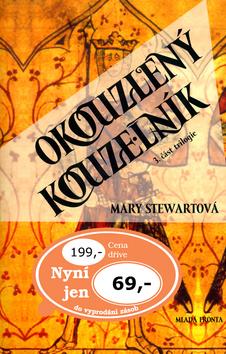 Kniha: Okouzlený kouzelník III - Stewartová Mary