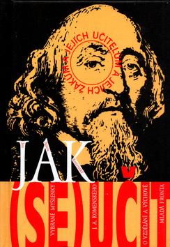 Kniha: Jak se učit hrou - Komenský Jan Ámos