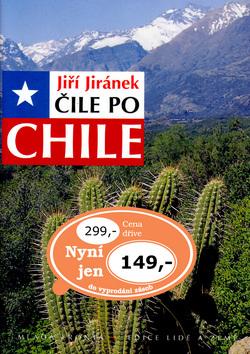 Kniha: Čile po Chile - Jiránek Jiří