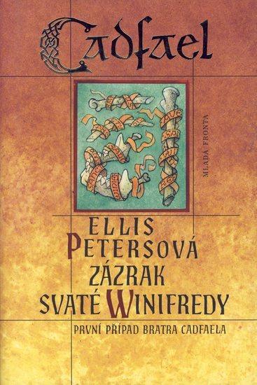 Kniha: Zázrak svaté Winifredy - Petersová Ellis