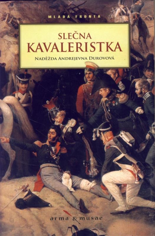 Kniha: Slečna kavaleristka - Durovová Naděžda Andrejevna
