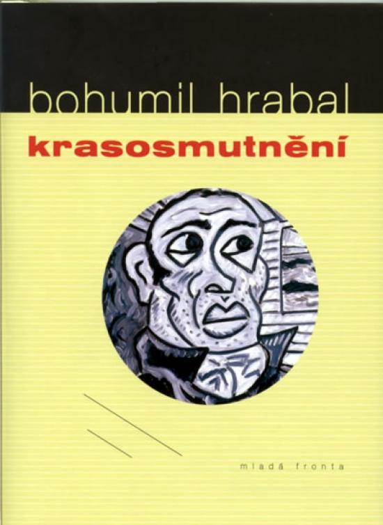 Kniha: Krasosmutnění - Hrabal Bohumil