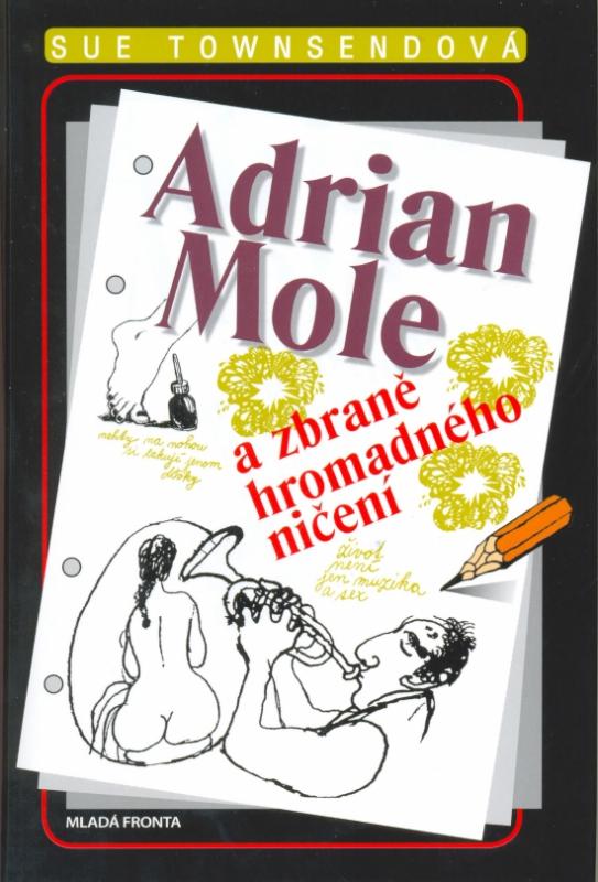 Kniha: Adrian Mole a zbraně hromadného ničení - Townsendová Sue