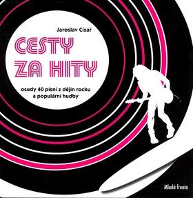 Kniha: Cesty za hity - Císař Jan