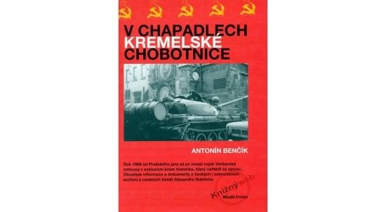 Kniha: V chapadlech kremelské chobotnice - Benčík Antonín