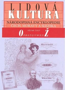 Kniha: Lidová kultura O-Ž Druhá část - Lubomír Tyllner