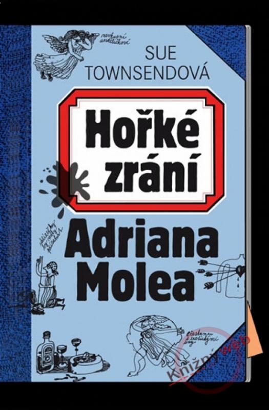 Kniha: Hořké zrání Adriana Molea - 2. vydání - Townsendová Sue