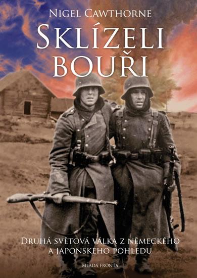 Kniha: Sklízeli bouři - Cawthorne Nigel