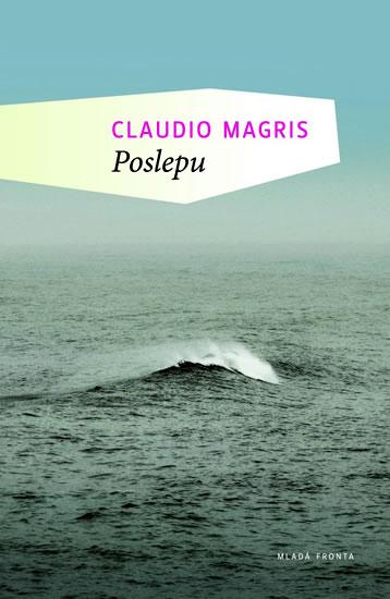 Kniha: Poslepu - Magris Claudio