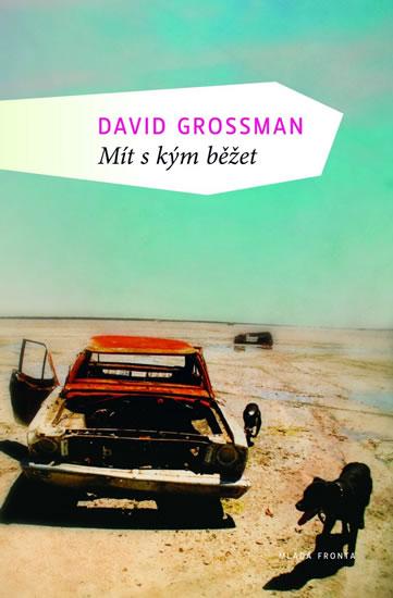 Kniha: Mít s kým běžet - Grossman David