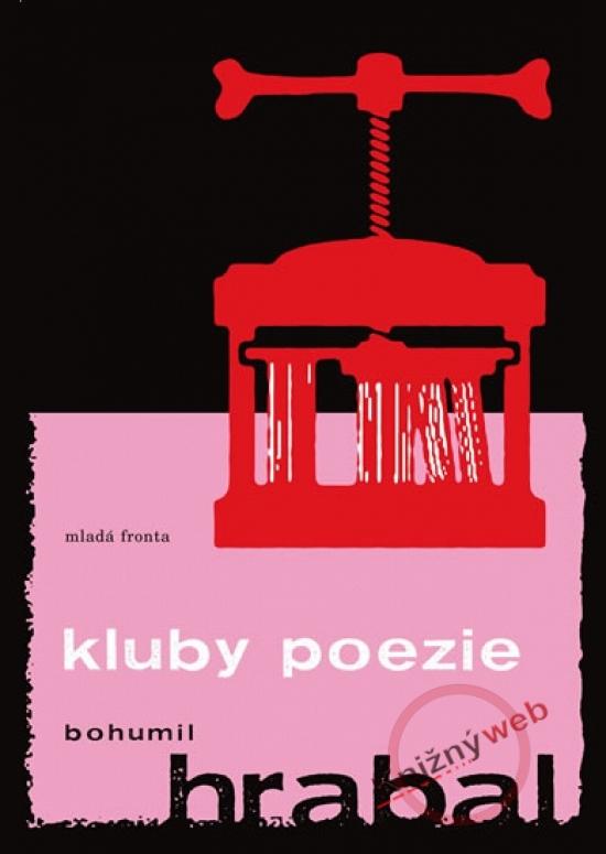 Kniha: Kluby poezie - Hrabal Bohumil