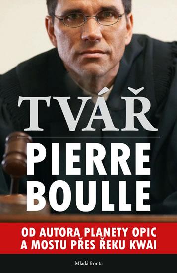 Kniha: Tvář - Boulle Pierre