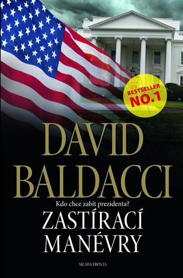 Kniha: Zastírací manévry - Baldacci David