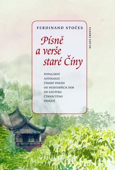 Kniha: Písně a verše staré Číny - Stočes Ferdinand