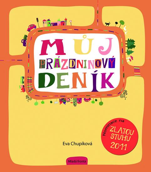 Kniha: Můj prázdninový deník - Chupíková Eva