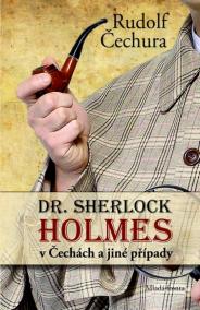 Dr. Sherlock Holmes v Čechách a jiné pří