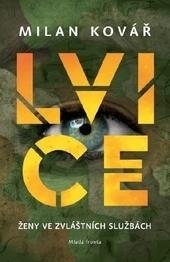 Lvice - Ženy ve zvláštních službách