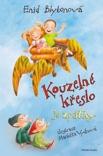 Kniha: Kouzelné křeslo je zpátky - Blytonová Enid
