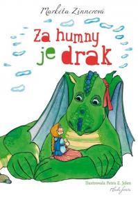 Za humny je drak