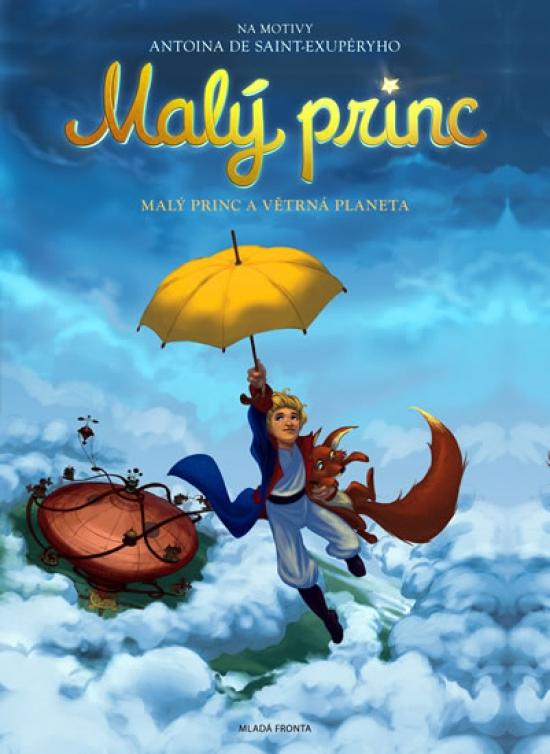 Kniha: Malý princ a Větrná planeta - Saint-Exupéry Antoine de